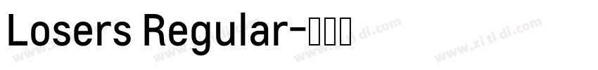 Losers Regular字体转换